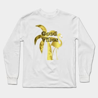 Tropical Good Vibes - Good Vibes Quotes Long Sleeve T-Shirt